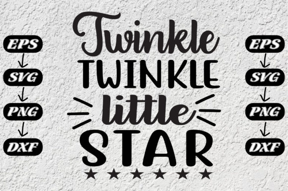 Bedroom Quotes, Twinkle Twinkle Little Star: A Graphics Asset for Crafty Branding