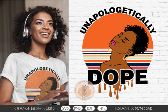 Dope Black Woman SVG Dripping Melanin