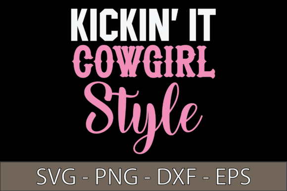 Kickin’ It Cowgirl Style: A Graphic Design Asset That Adds Western Flair to Crafts and Branding